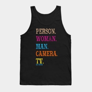 Person Woman Man Camera Tv Go Vote! Tank Top